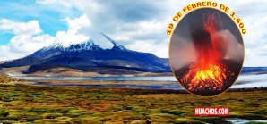 El 19 de febrero de 1,600 hubo la erupción más destructiva de la historia de Latinoamerica El 19 de febrero de 1,600 hubo la erupción más destructiva de la historia de Latinoamerica