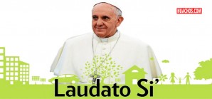 "Laudato Si" una encíclica ecológica revolucionaria del Papa Francisco | VIDEO "Laudato Si" una encíclica ecológica revolucionaria del Papa Francisco | VIDEO
