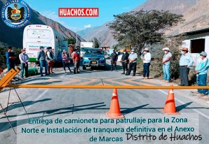 Instalación tranquera definitiva en Marcas y entrega de camioneta para patrullaje Instalación tranquera definitiva en Marcas y entrega de camioneta para patrullaje