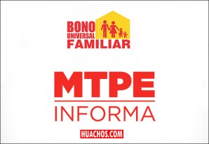Comunicado del MTPE - MIDIS - BN con relación al Bono Familiar Universal Comunicado del MTPE - MIDIS - BN con relación al Bono Familiar Universal