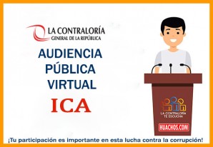 Contraloría convoca a ciudadanos de Ica para Audiencia Pública Virtual Contraloría convoca a ciudadanos de Ica para Audiencia Pública Virtual