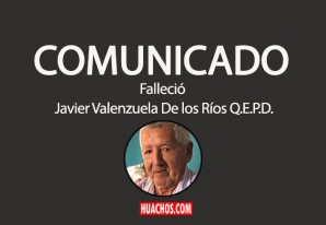 Fallece en Pueblo Nuevo (Chincha) don Javier Valenzuela De los Ríos Fallece en Pueblo Nuevo (Chincha) don Javier Valenzuela De los Ríos