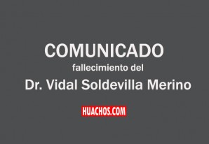 Fallecimiento del Dr. Vidal Soldevilla Merino en la ciudad de Chincha Alta Fallecimiento del Dr. Vidal Soldevilla Merino en la ciudad de Chincha Alta