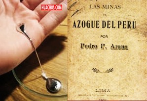 "Las minas de azogue del Perú" de Pedro P. Arana "Las minas de azogue del Perú" de Pedro P. Arana