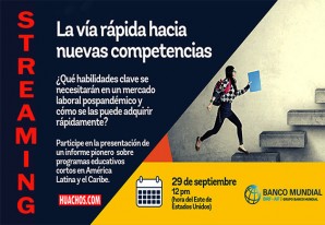 Banco Mundial: Los estudios cortos para obtener nuevas competencias | VIDEO Banco Mundial: Los estudios cortos para obtener nuevas competencias | VIDEO