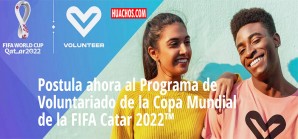 FIFA: Convocatoria para trabajar voluntariado en el Mundial Qatar 2022 FIFA: Convocatoria para trabajar voluntariado en el Mundial Qatar 2022