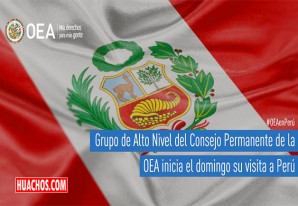 Grupo de Alto Nivel del Consejo Permanente de la OEA inicia el domingo su visita al Perú Grupo de Alto Nivel del Consejo Permanente de la OEA inicia el domingo su visita al Perú