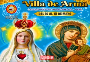 Programa completo de la fiesta patronal del distrito de Villa de Arma Programa completo de la fiesta patronal del distrito de Villa de Arma
