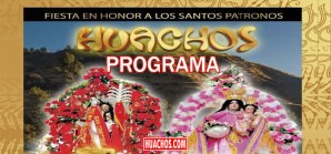Programa completo de la fiesta patronal 2024 del distrito de Huachos Programa completo de la fiesta patronal 2024 del distrito de Huachos