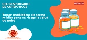 El uso indebido de antibióticos: una bomba de tiempo para la salud de los peruanos El uso indebido de antibióticos: una bomba de tiempo para la salud de los peruanos