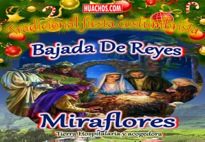 Sensacional "Bajada de Reyes Miraflores 2025" distrito de Pichuta - Huachos Sensacional "Bajada de Reyes Miraflores 2025" distrito de Pichuta - Huachos