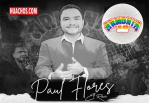 Armonía 10 comunica de manera formal la muerte de su cantante, Paul H. Flores "Ruso" Armonía 10 comunica de manera formal la muerte de su cantante, Paul H. Flores "Ruso"