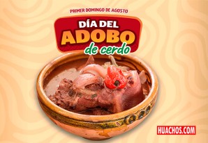 Primer domingo de Agosto Día del Adobo de Cerdo Primer domingo de Agosto Día del Adobo de Cerdo