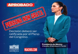 Congreso probó moción para declarar persona non grata a la presidenta de México Congreso probó moción para declarar persona non grata a la presidenta de México