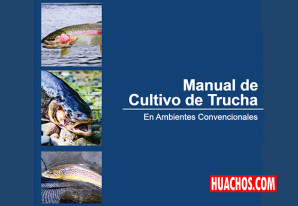 Fondepes: Manual de Cultivo de Trucha para los emprendedores huachinos Fondepes: Manual de Cultivo de Trucha para los emprendedores huachinos