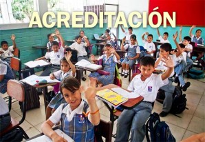 A los que son propietarios de colegios y escuelas, conozcan como deben acreditarse A los que son propietarios de colegios y escuelas, conozcan como deben acreditarse