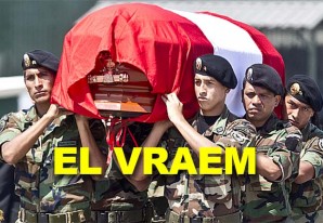 El VRAEM, el oscuro objeto de todos los deseos El VRAEM, el oscuro objeto de todos los deseos