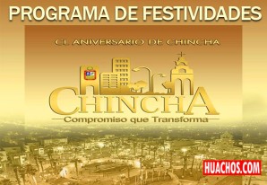 Programa oficial de la fiesta de Chincha por sus 150 años de creación política Programa oficial de la fiesta de Chincha por sus 150 años de creación política