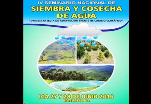 El Gore Ica realiza seminario nacional de siembra y cosecha de agua El Gore Ica realiza seminario nacional de siembra y cosecha de agua