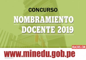 Minedu convoca concurso de nombramiento docente 2019 | VIDEO Minedu convoca concurso de nombramiento docente 2019 | VIDEO
