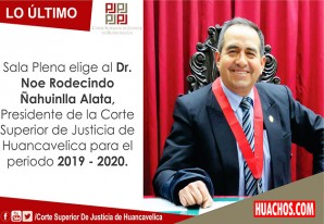 Nuevo presidente de la Corte Superior de Justicia de Huancavelica Nuevo presidente de la Corte Superior de Justicia de Huancavelica