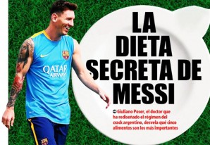 Los secretos de la dieta del mejor jugador de fútbol del mundo, Leo Messi Los secretos de la dieta del mejor jugador de fútbol del mundo, Leo Messi