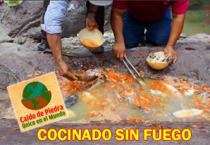 Caldo de Piedra, un tesoro de la gastronomía de México - VIDEO Caldo de Piedra, un tesoro de la gastronomía de México - VIDEO