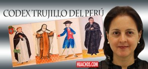 «El Códex Trujillo es tan importante para Perú como las obras del Prado para los españoles» «El Códex Trujillo es tan importante para Perú como las obras del Prado para los españoles»