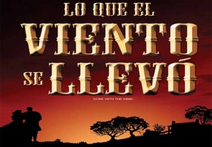Aniversario de un clásico del cine mundial: “Lo que el viento se llevó” Aniversario de un clásico del cine mundial: “Lo que el viento se llevó”