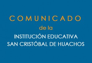 Un profesor del I. E. San Cristóbal de Huachos informa a la opinión pública distrital Un profesor del I. E. San Cristóbal de Huachos informa a la opinión pública distrital